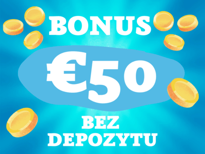 50 Euro bez depozytu
