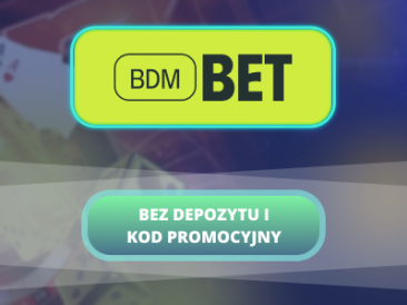 BDM Bet bonus i kod promociyny bez depozytu