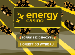 Energy Casino bonusy bez depozytu