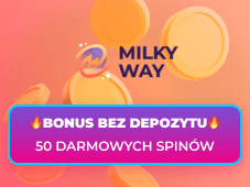 milkyway casino bonus bez depozytu