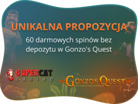 supercat bonus bez depozytu gonzo